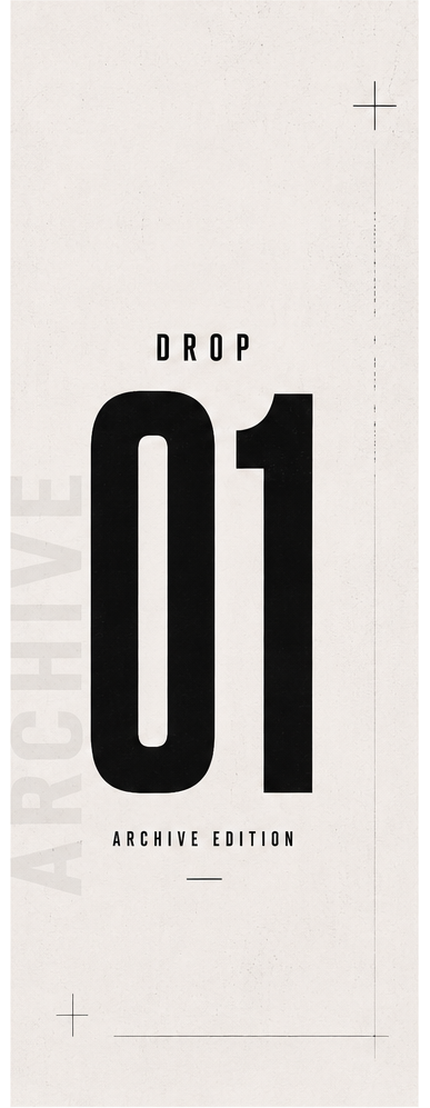 Drop 01 Archive Edition
